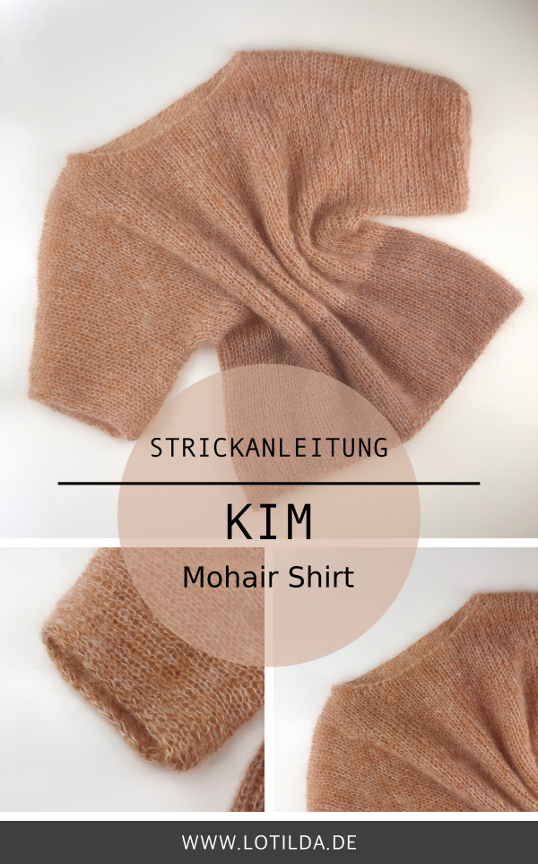 Strickanleitung - KIM Kurzarm Mohair Shirt stricken